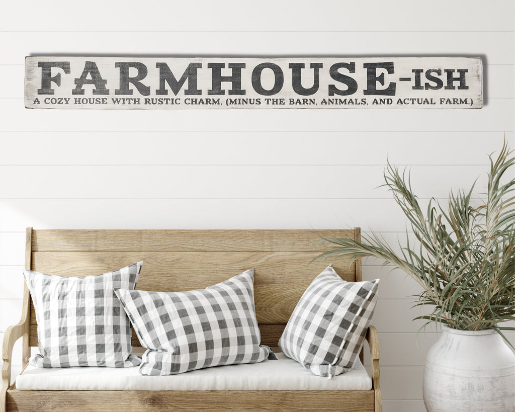 Rustic Farmhouse-ish Sign