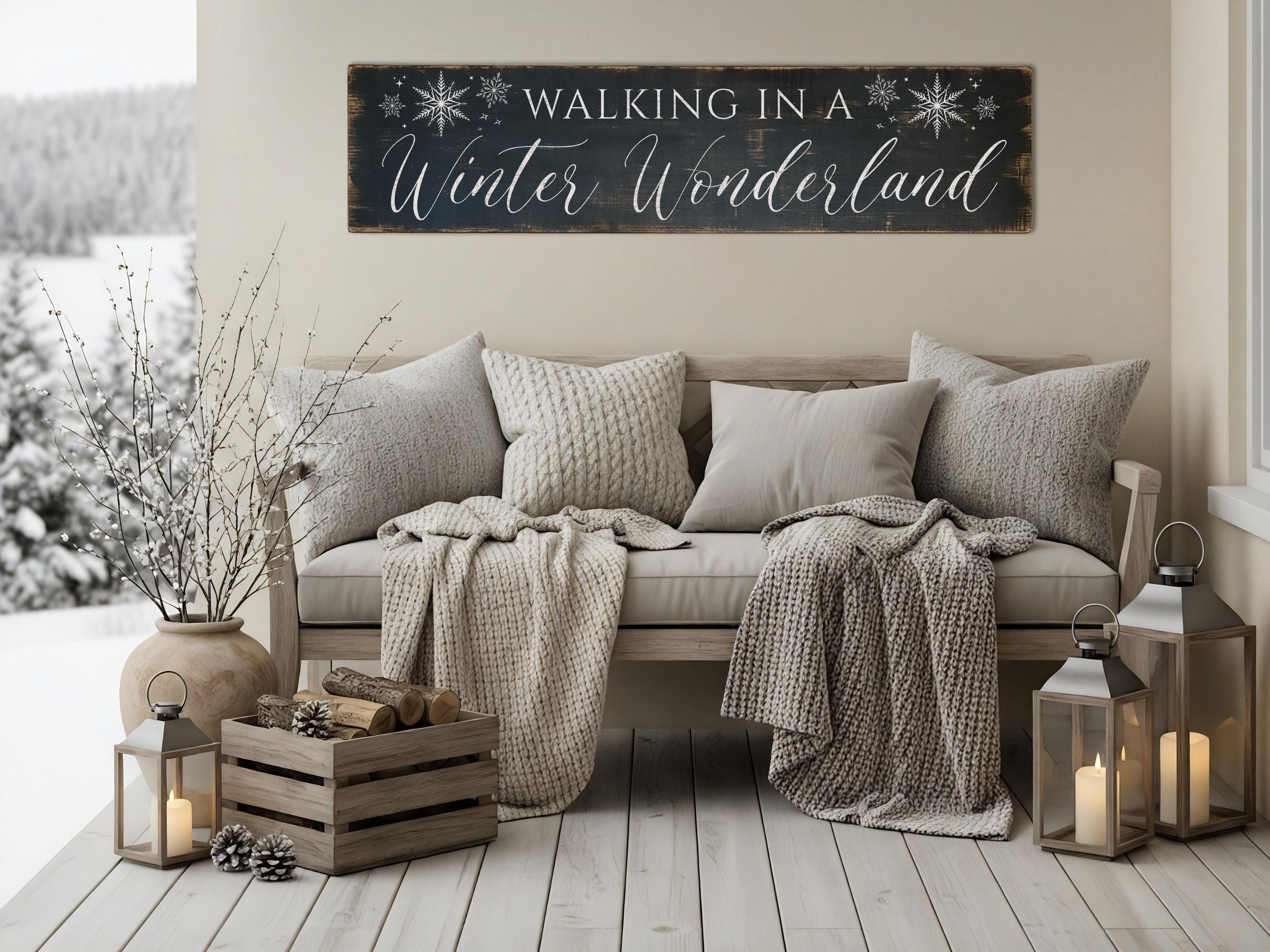 Walking in a Winter Wonderland Rustic Sign