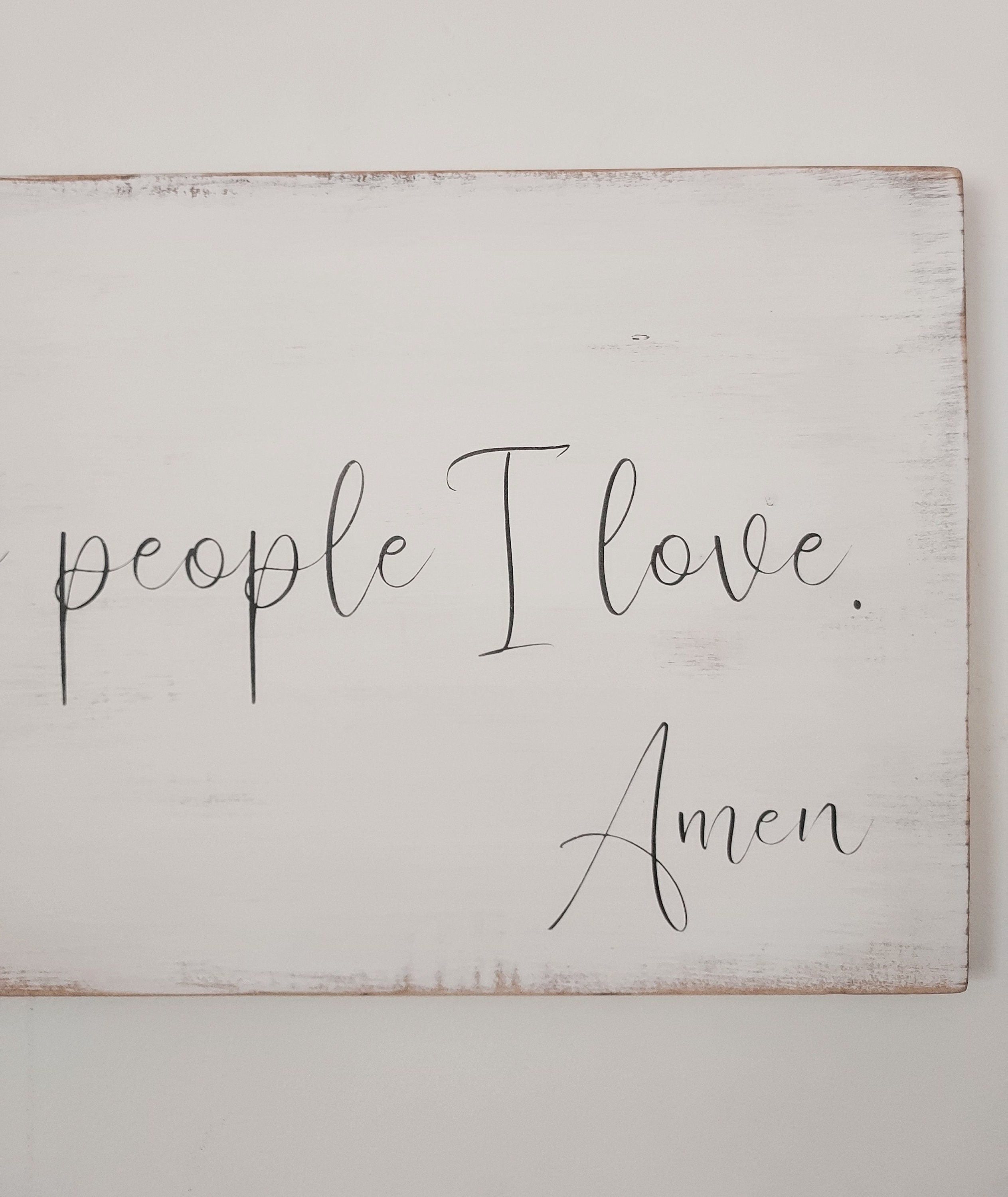 ...and thank you for a house full of people I love, Amen.