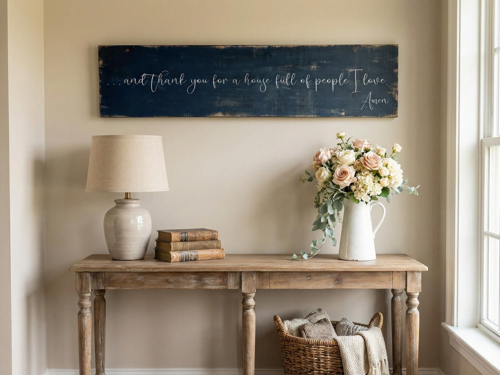 ...and thank you for a house full of people I love, Amen.