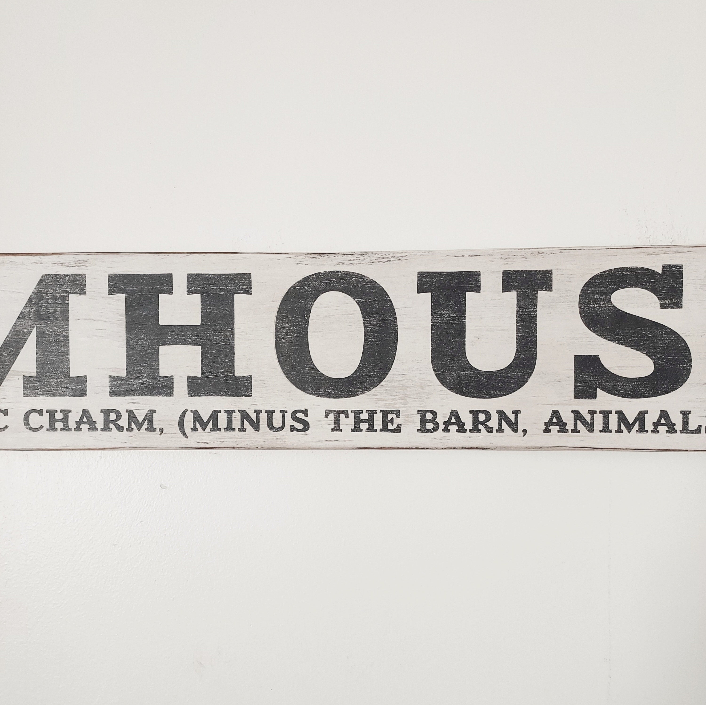 Rustic Farmhouse-ish Sign