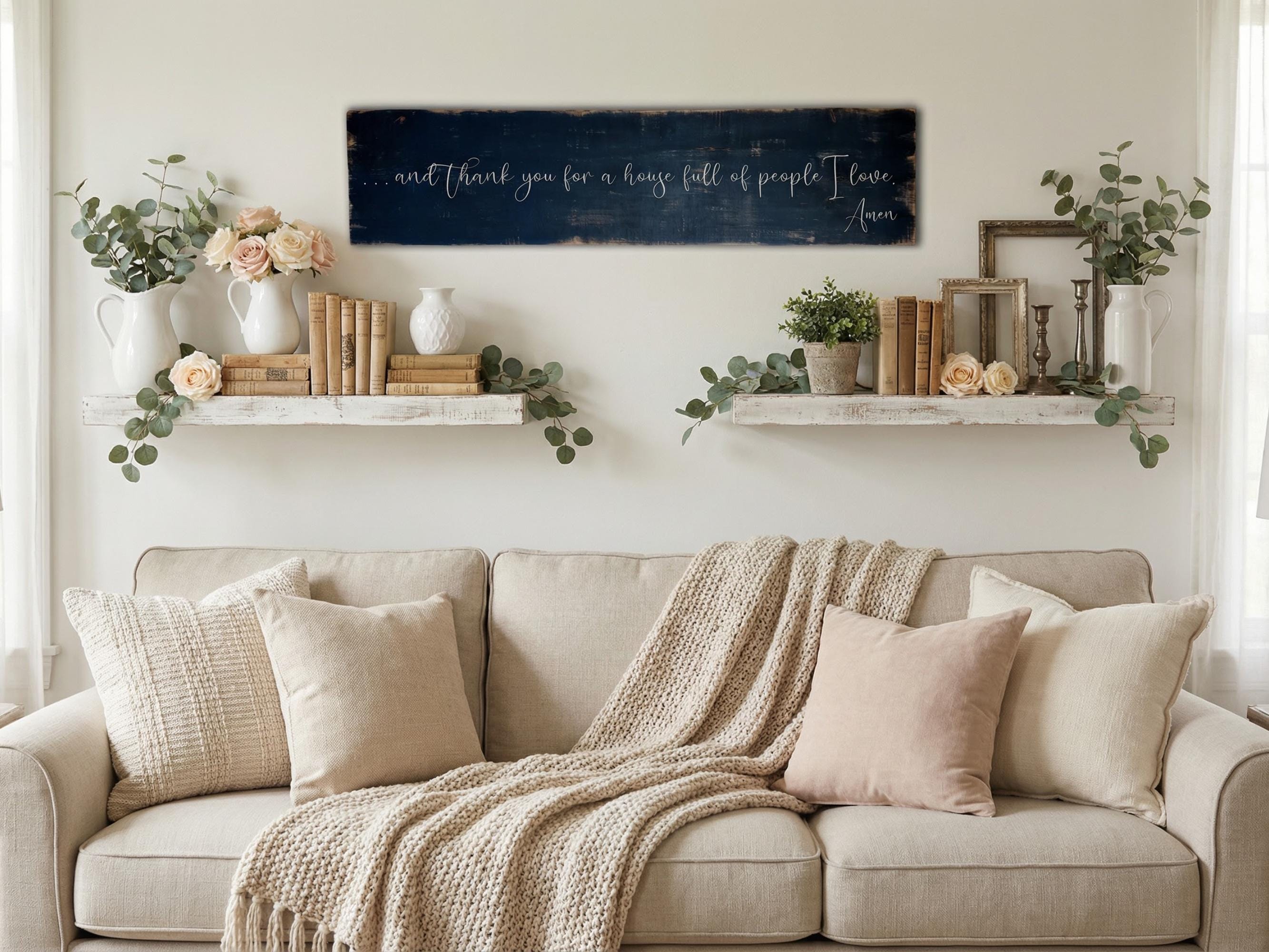 ...and thank you for a house full of people I love, Amen.
