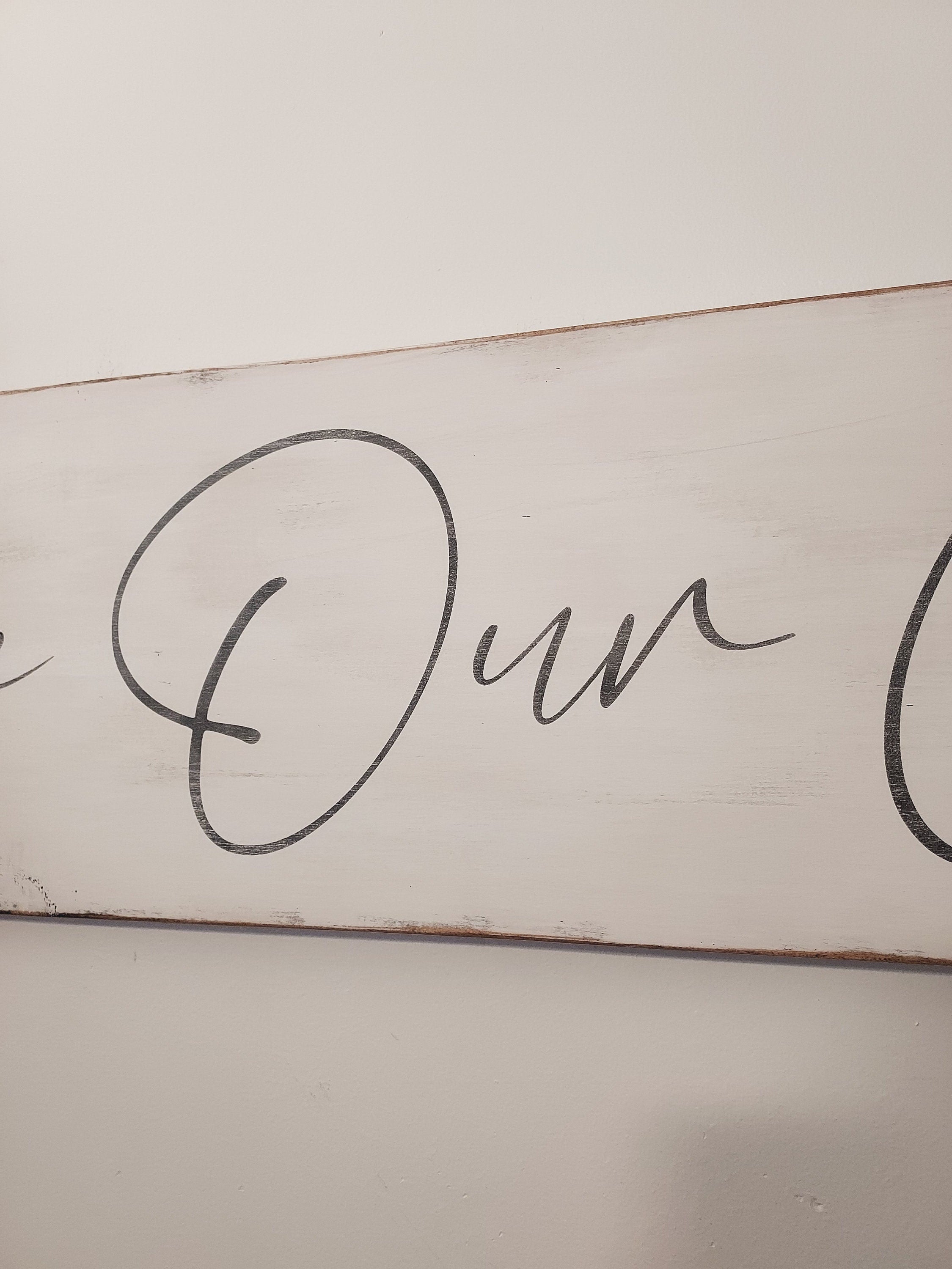 Antique Style Be Our Guest Sign