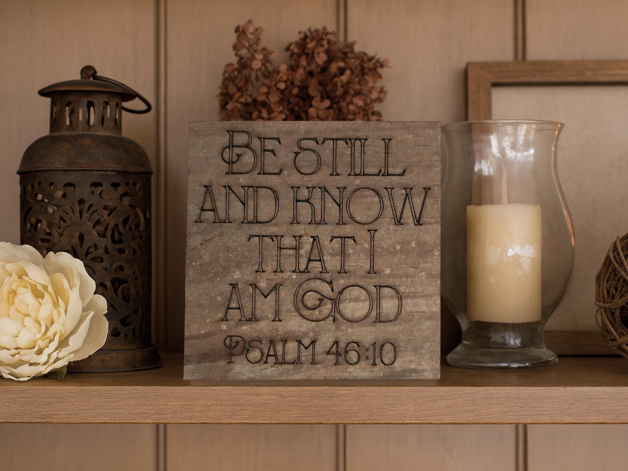 Psalm 46:10 Freestanding Reclaimed Wood Sign