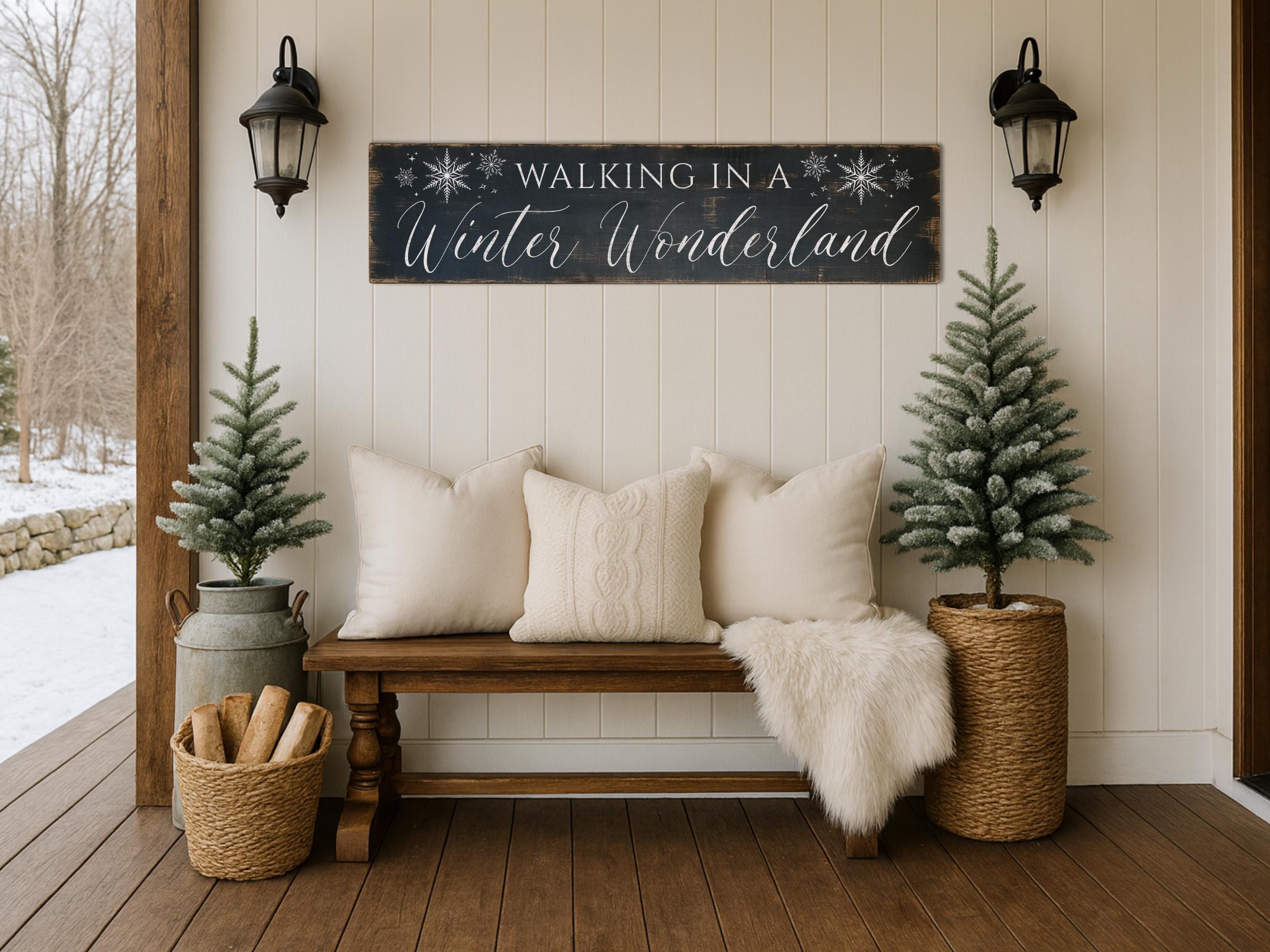Walking in a Winter Wonderland Rustic Sign