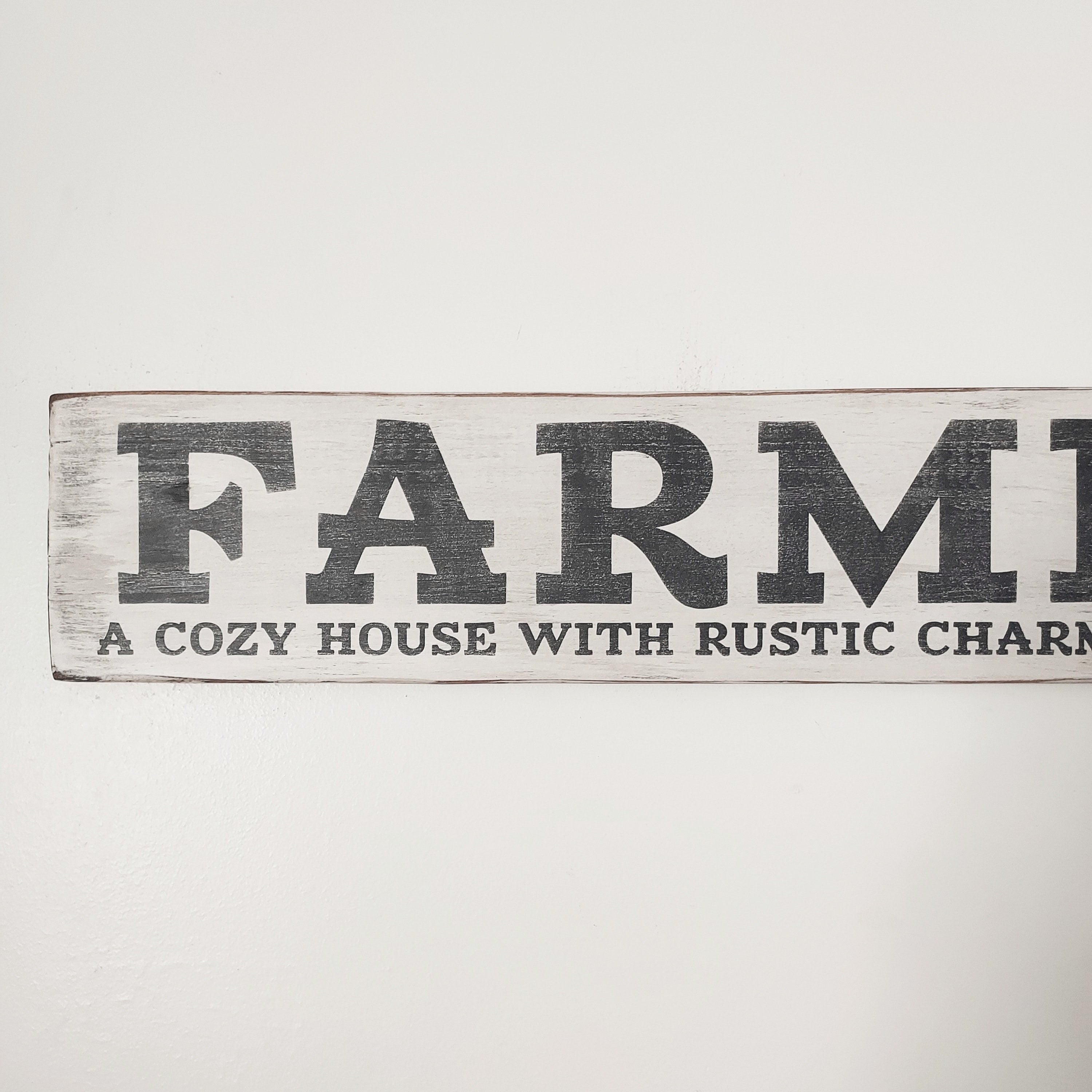 Rustic Farmhouse-ish Sign
