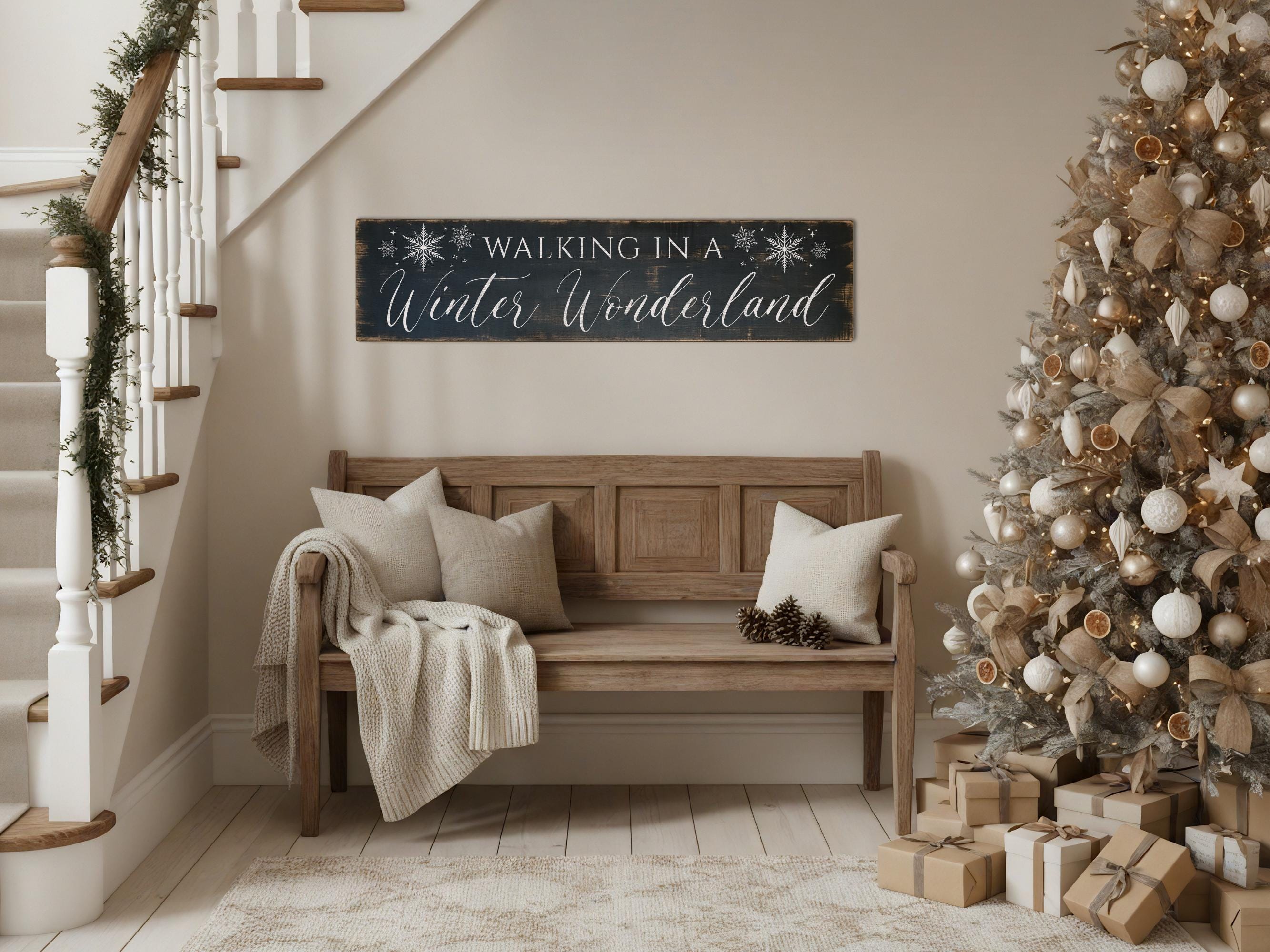 Walking in a Winter Wonderland Rustic Sign