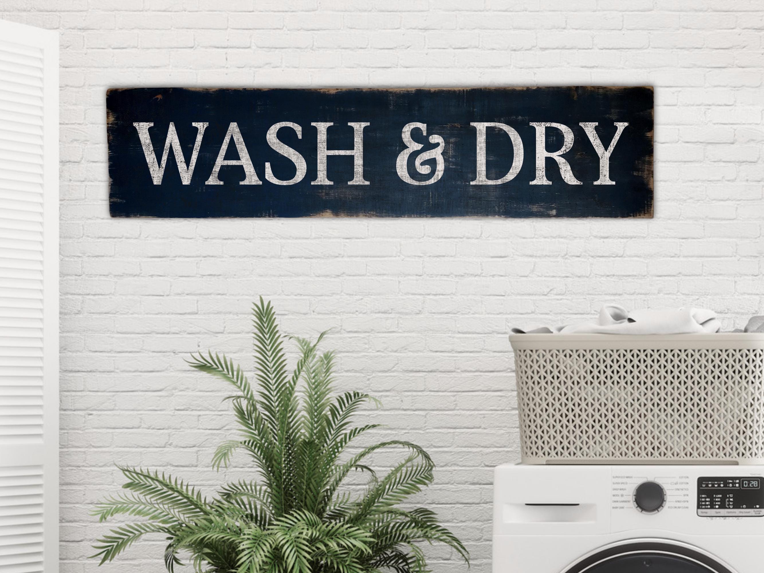 Antique Style Wash & Dry sign